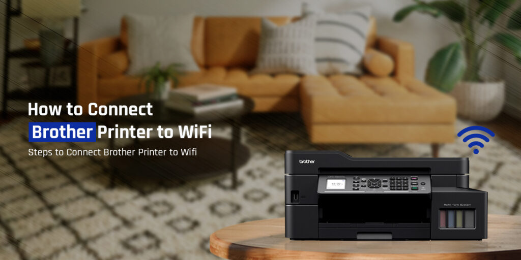 How-to-Connect-Brother-Printer-to-WiFi-1024x512