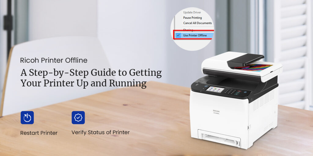 Ricoh Printer Offline: How to Get Back Online and Troubleshoot Issues